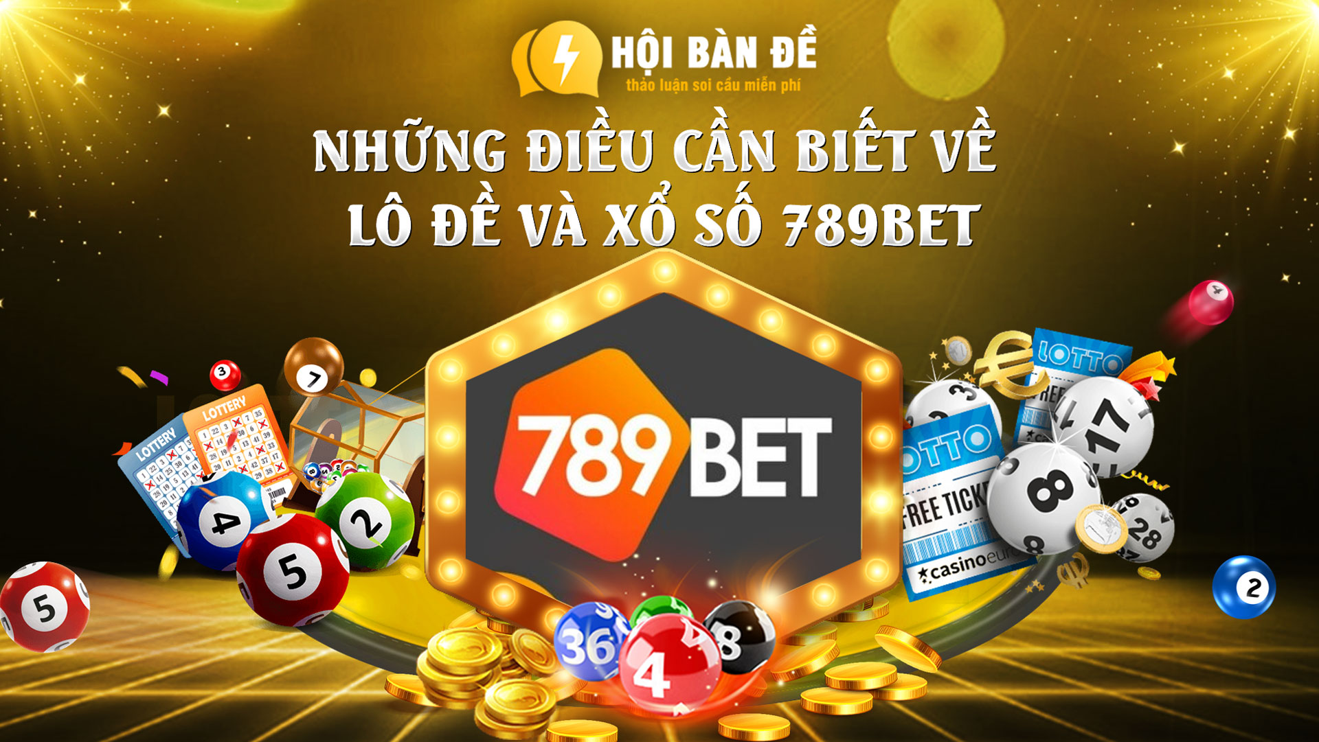 Nhà cái xổ số 789bet có gì đặc biệt?